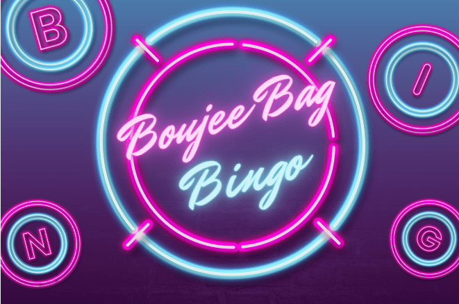 Boujee Bag Bingo